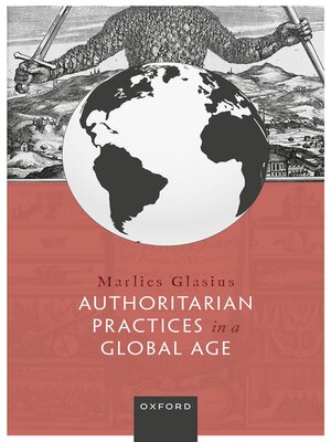 cover image of Authoritarian Practices in a Global Age